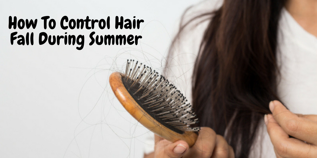 Hair Fall During Summer